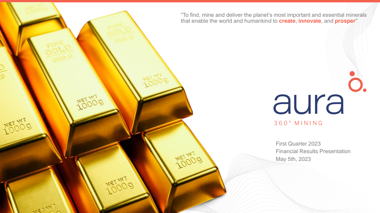 Aura Minerals' Q1 2023 Slide Deck