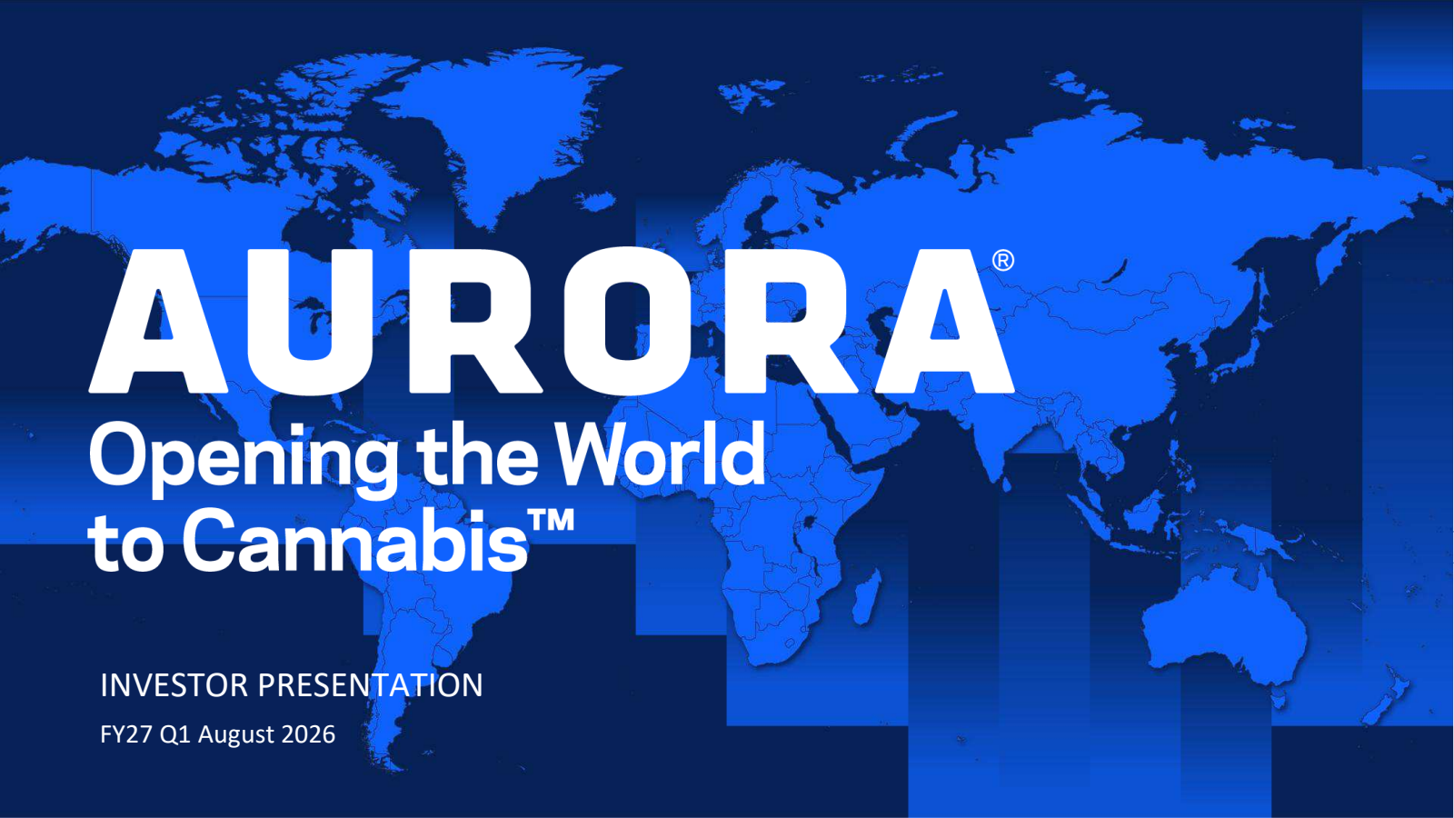 Aurora Cannabis' Q1 2027 Slide Deck