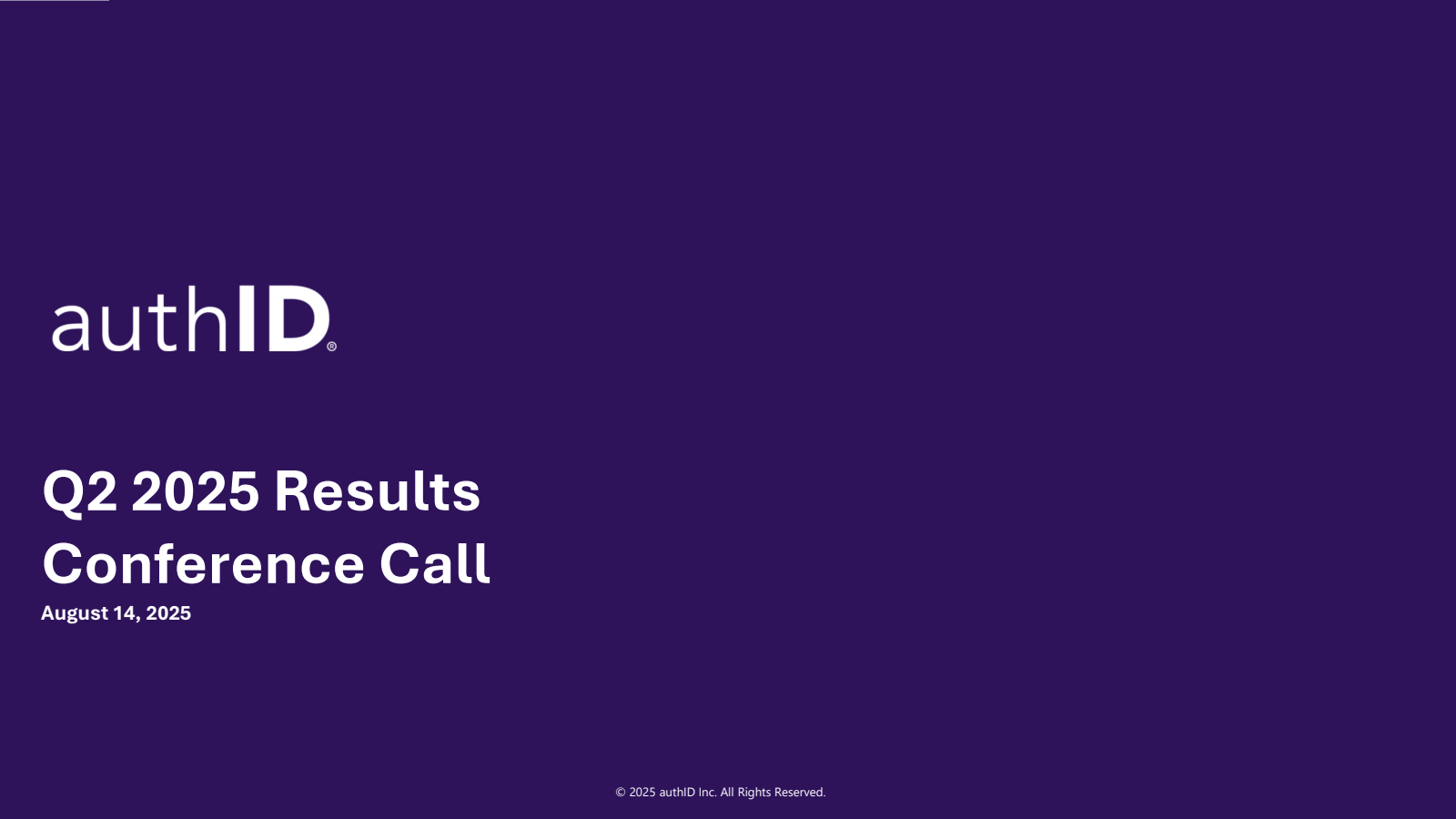 authID's Q2 2025 Slide Deck
