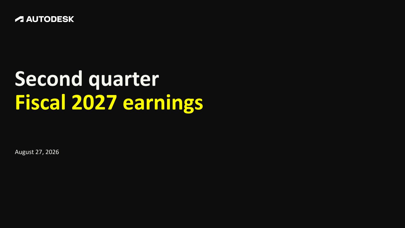 Autodesk's Q2 2027 Slide Deck