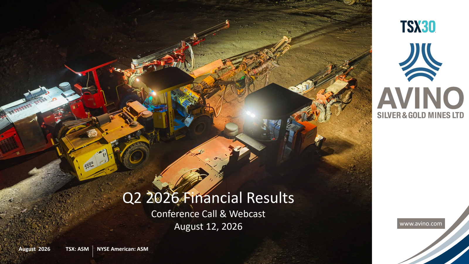 Avino Silver & Gold Mines' Q2 2026 Slide Deck
