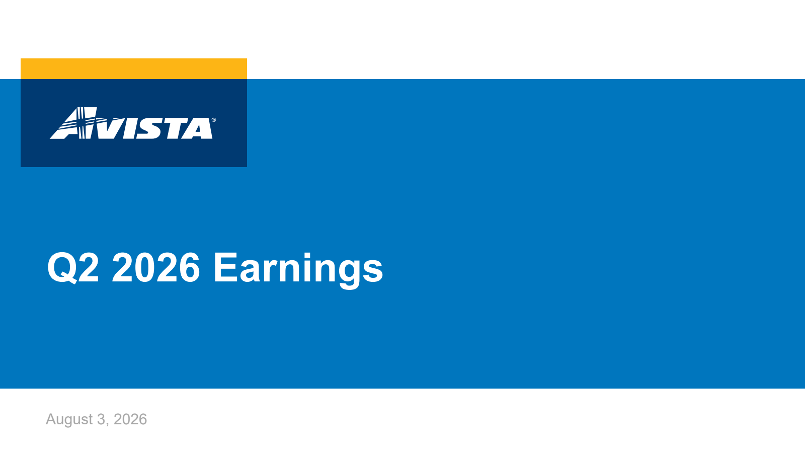 Avista's Q2 2026 Slide Deck