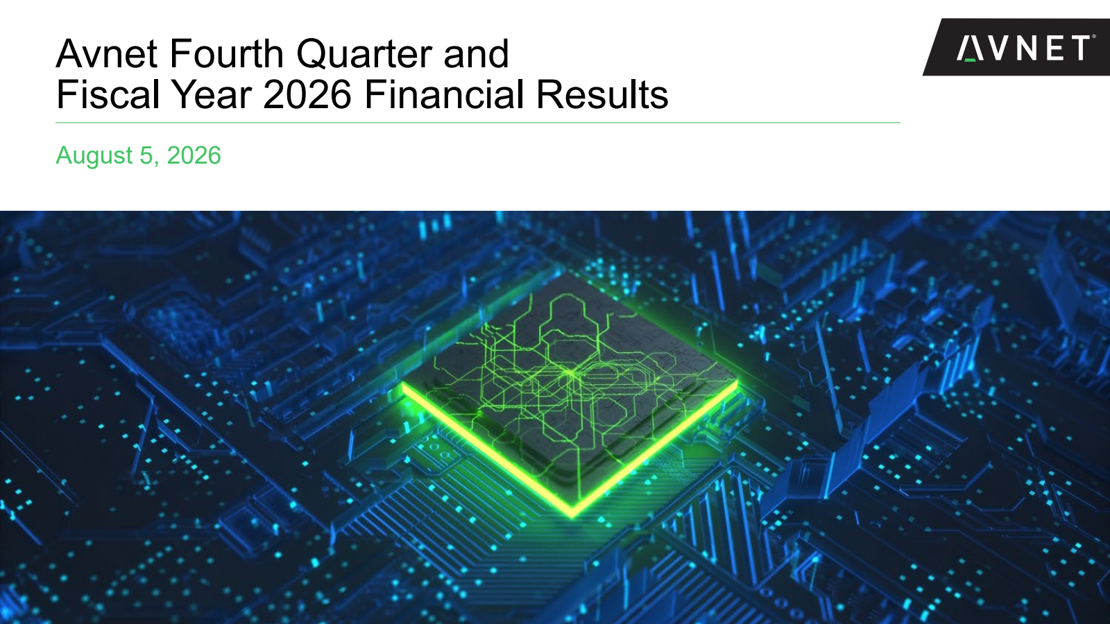 Avnet's Q4 2026 Slide Deck