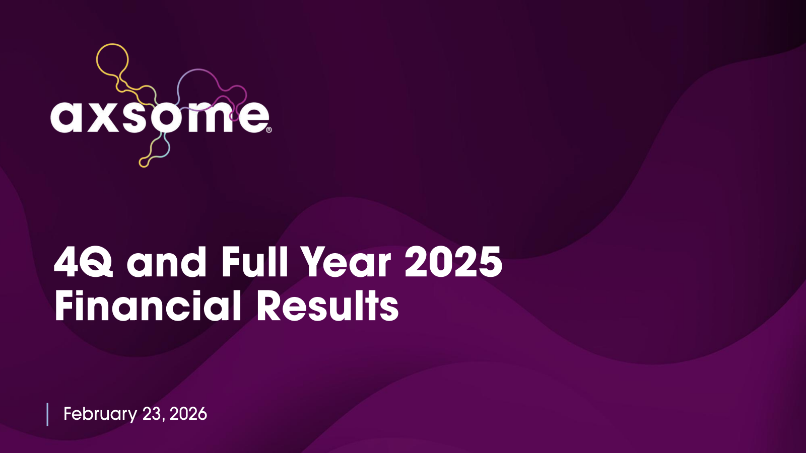 Axsome Therapeutics' Q4 2025 Slide Deck