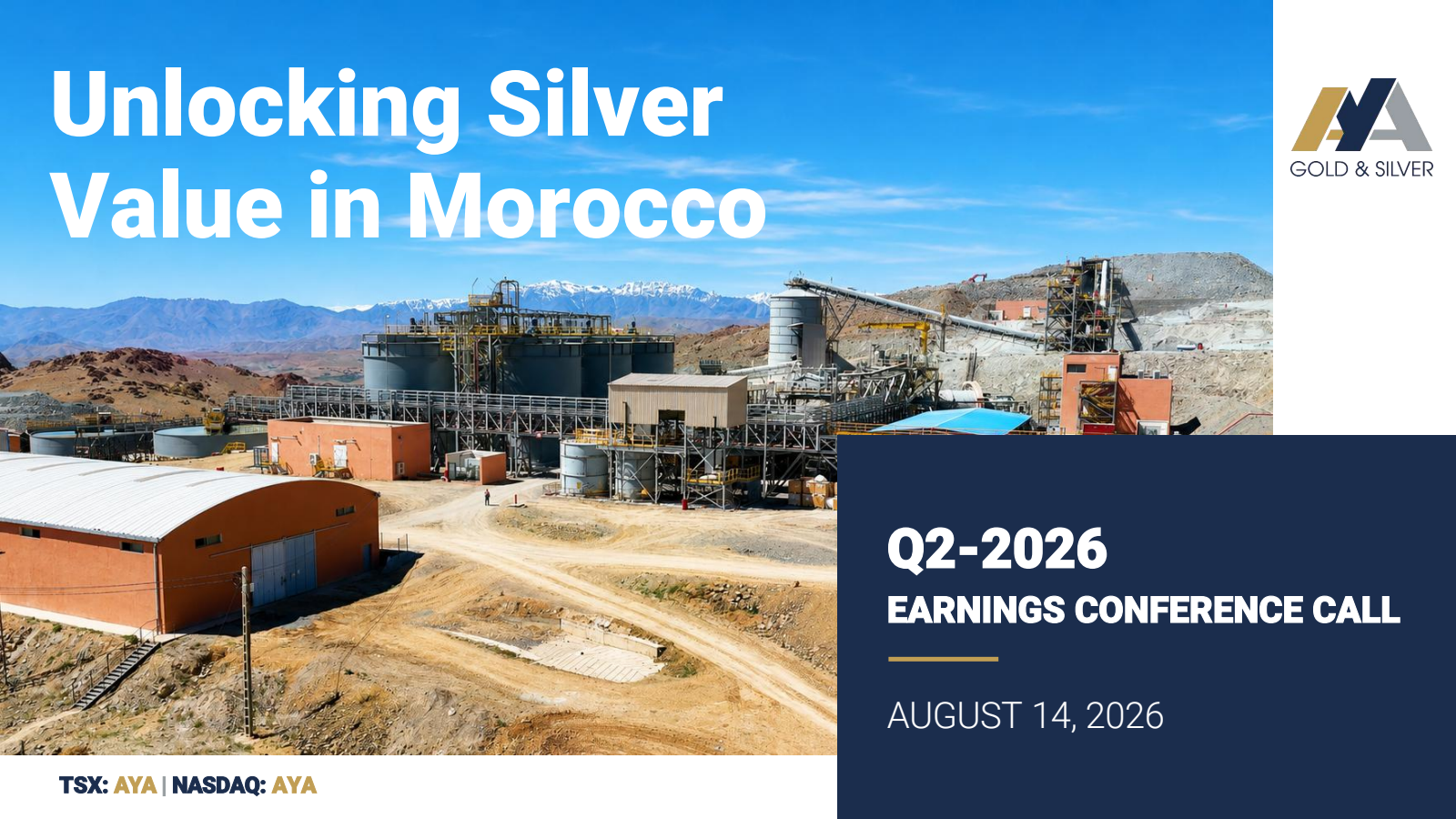 Aya Gold & Silver's Q2 2026 Slide Deck