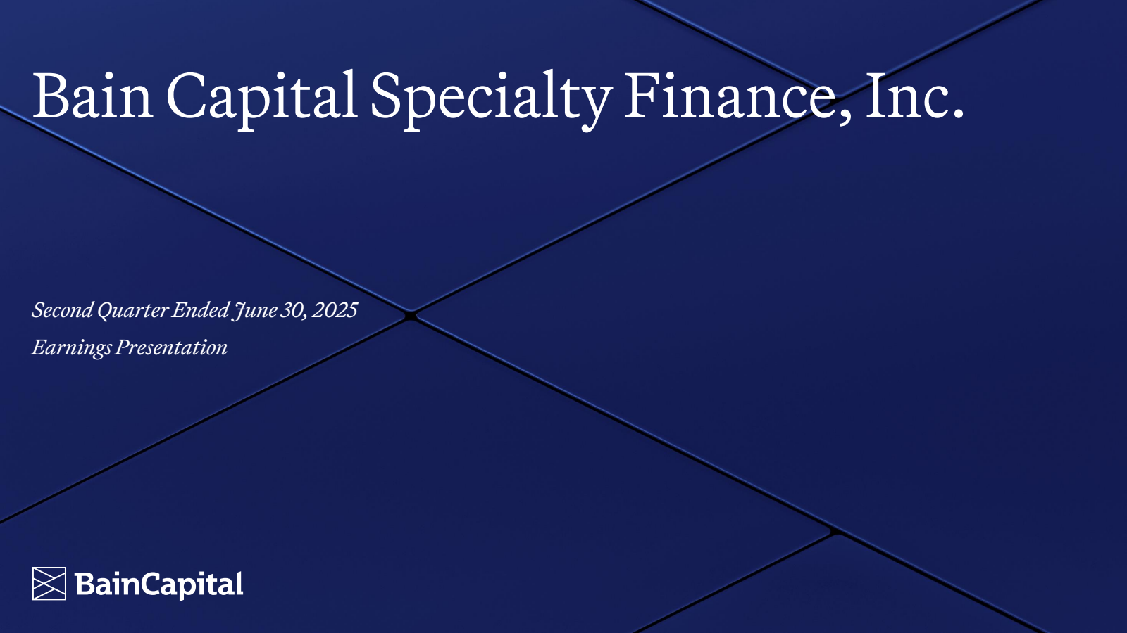 Bain Capital Specialty Finance's Q2 2025 Slide Deck