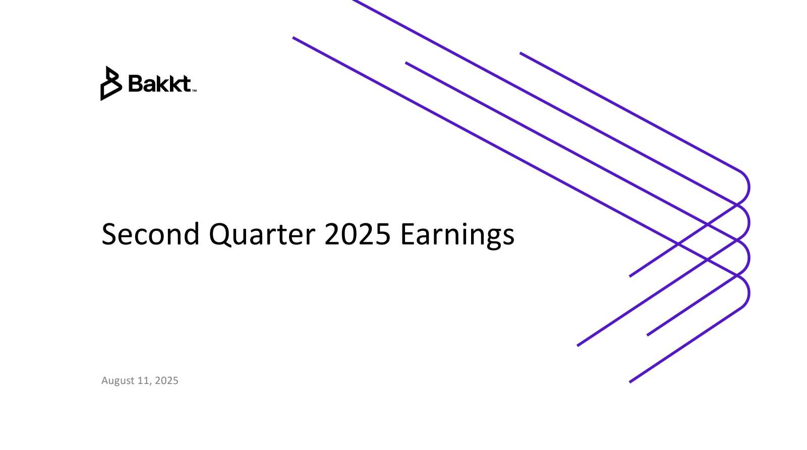 Bakkt's Q2 2025 Slide Deck