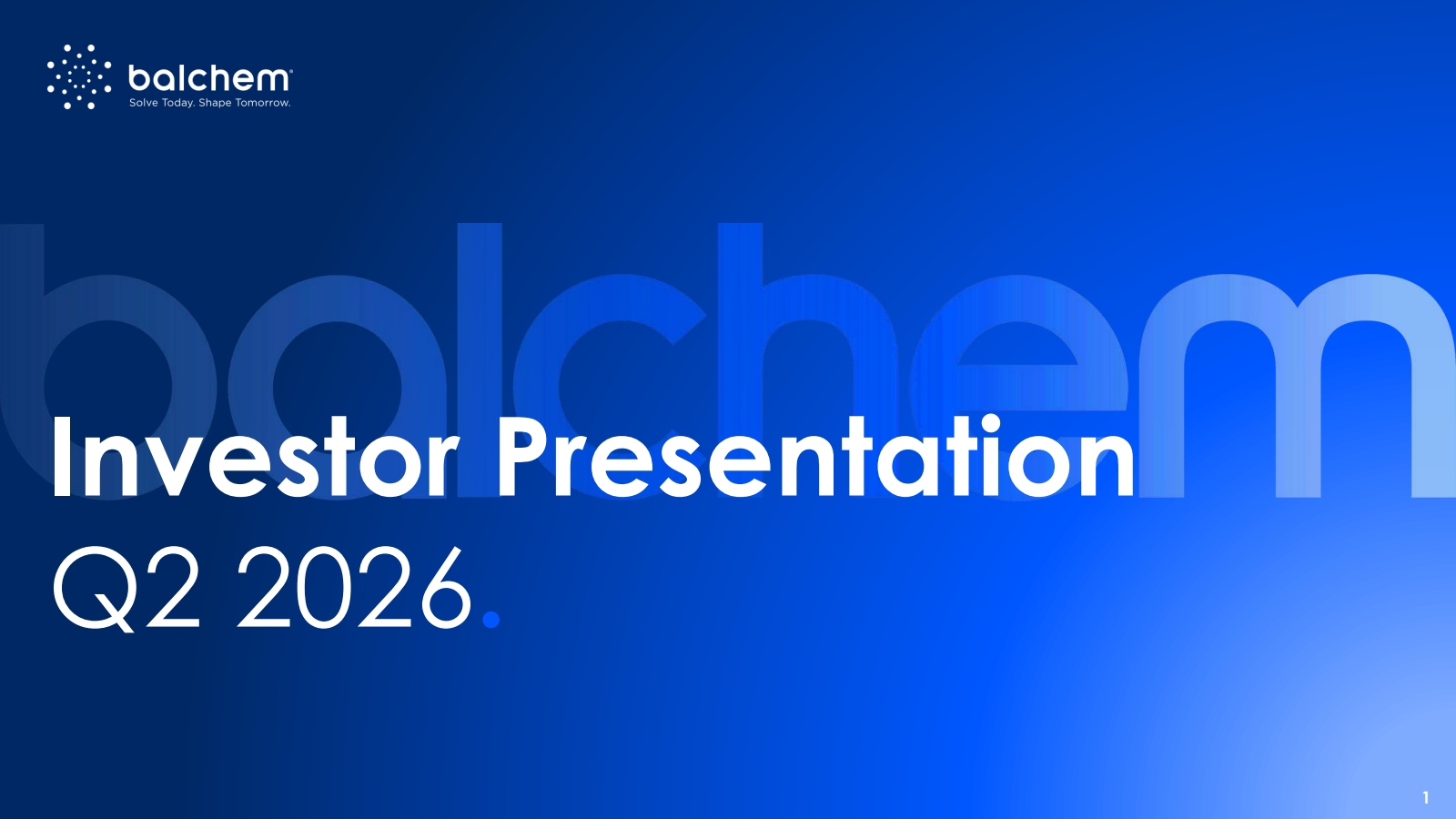 Balchem's Q2 2026 Slide Deck