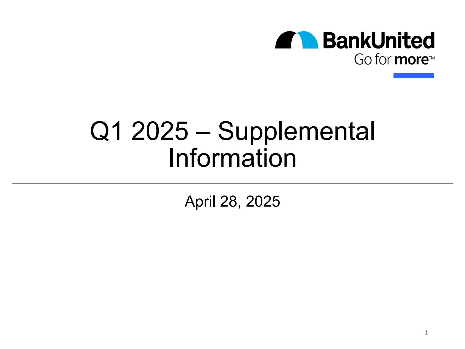 BankUnited's Q1 2025 Slide Deck
