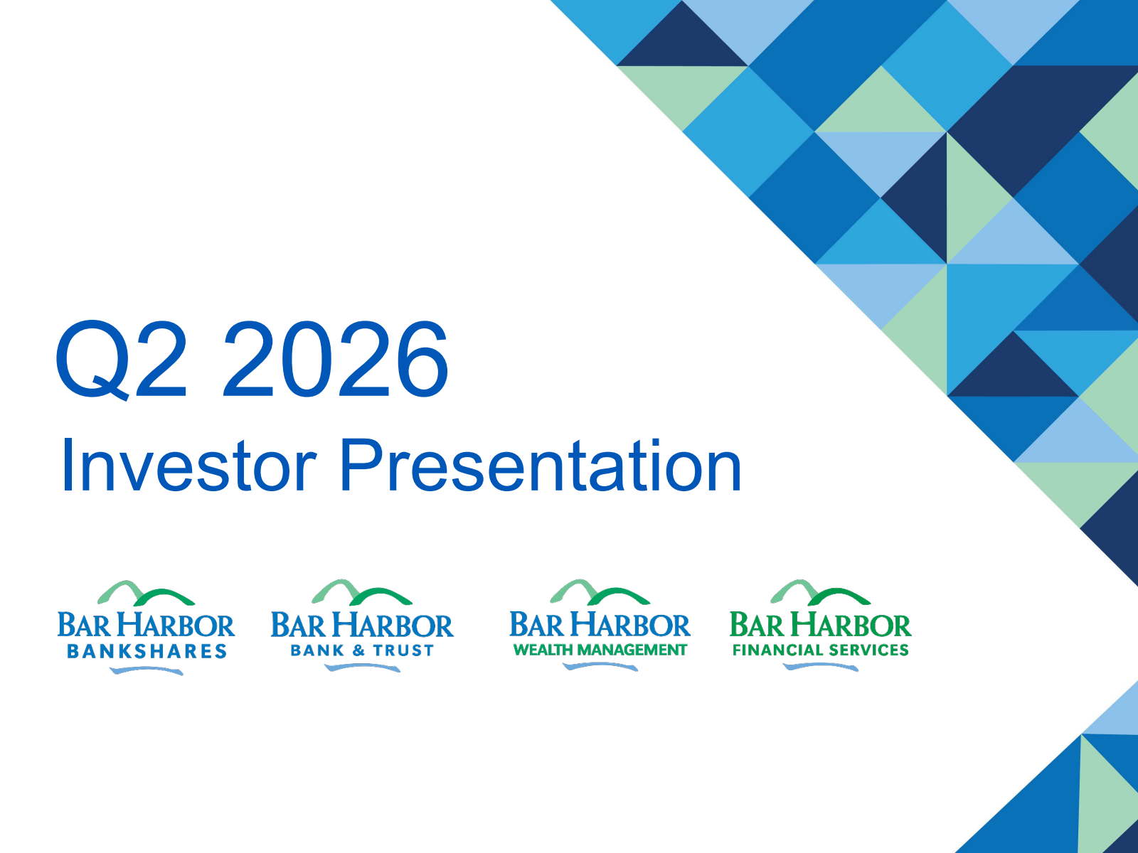 Bar Harbor Bankshares' Q2 2026 Slide Deck