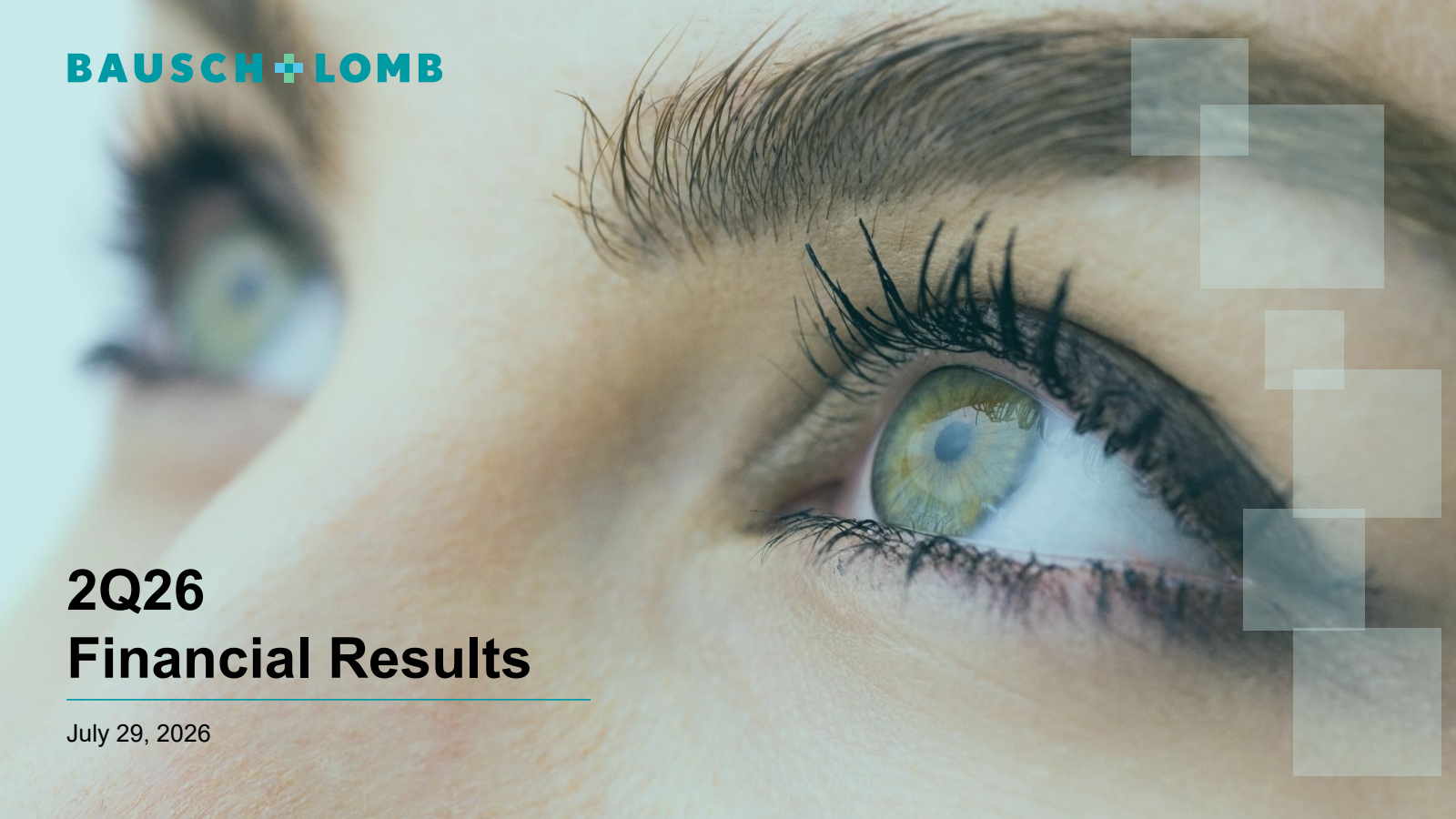 Bausch + Lomb's Q2 2026 Slide Deck