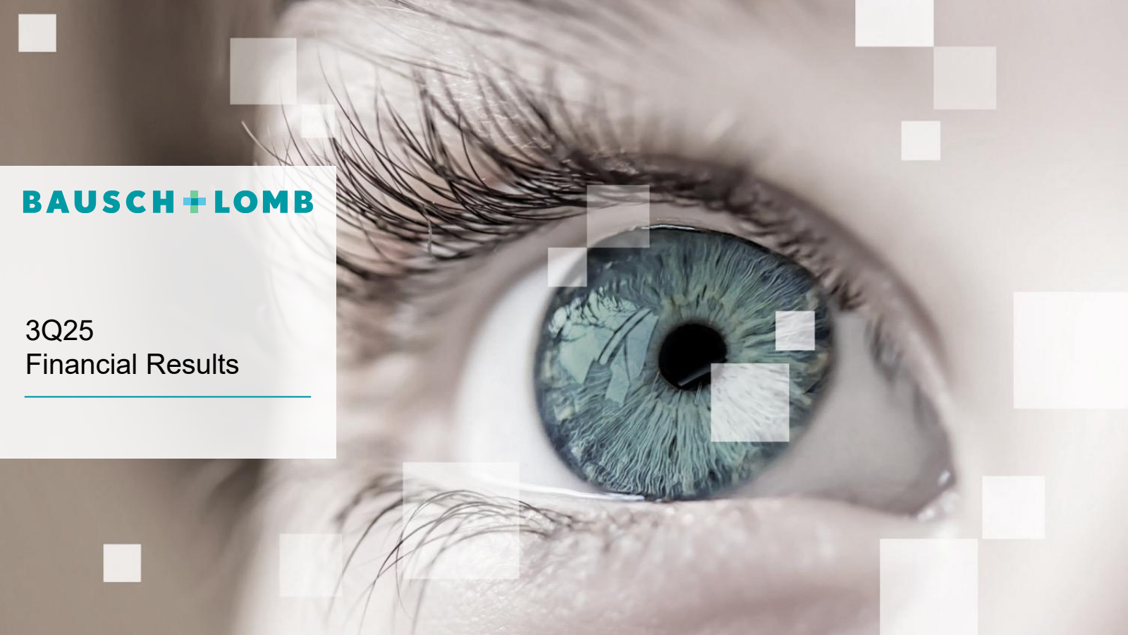 Bausch + Lomb's Q3 2025 Slide Deck