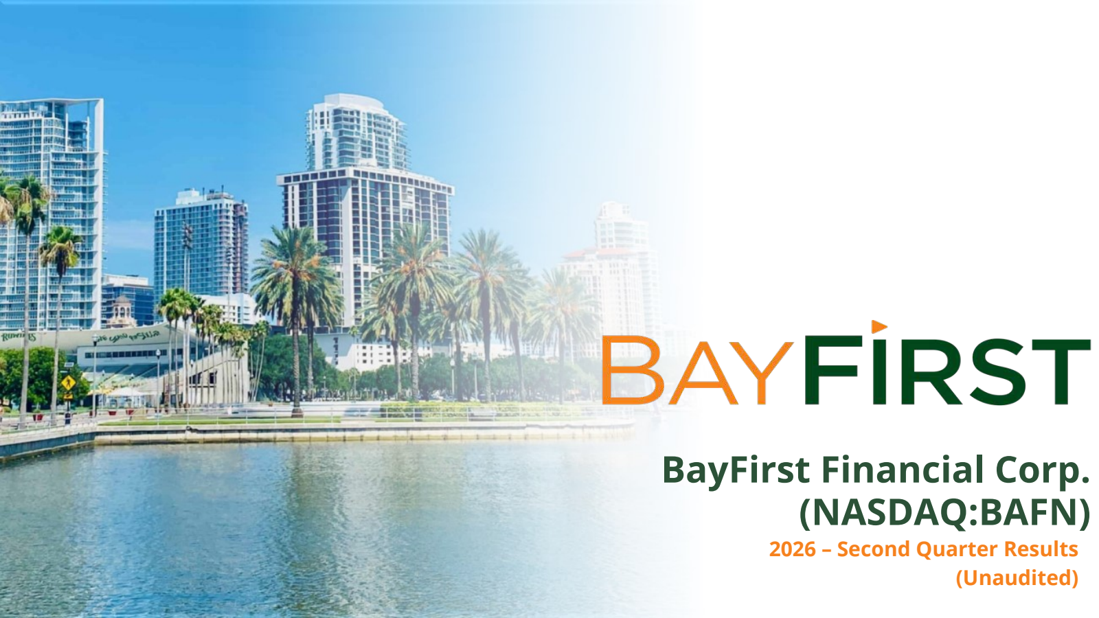 BayFirst Financial's Q2 2026 Slide Deck