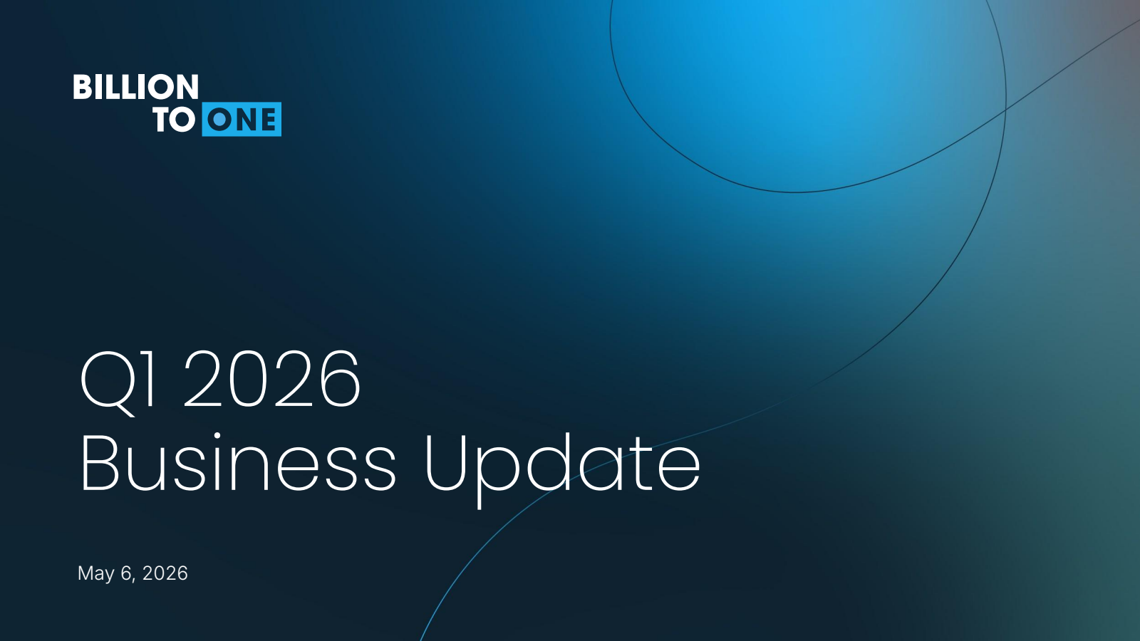 Billiontoone's Q1 2026 Slide Deck