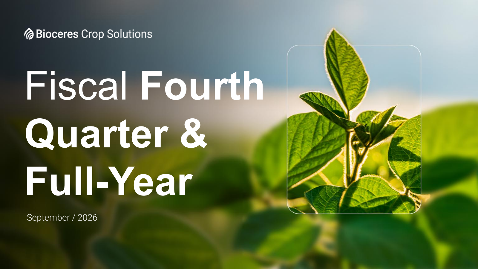 Bioceres Crop Solutions' Q4 2026 Slide Deck