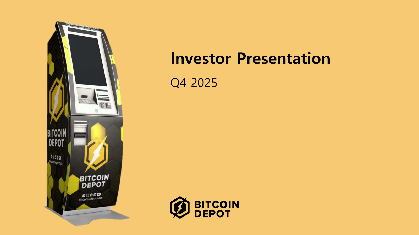 Bitcoin Depot's Q4 2025 Slide Deck