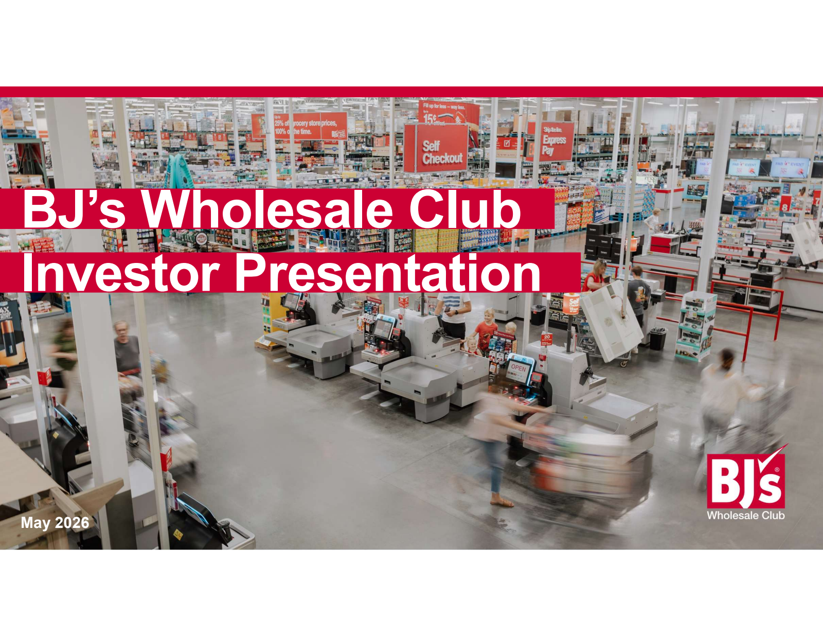 BJ's Wholesale Club's Q1 2027 Slide Deck