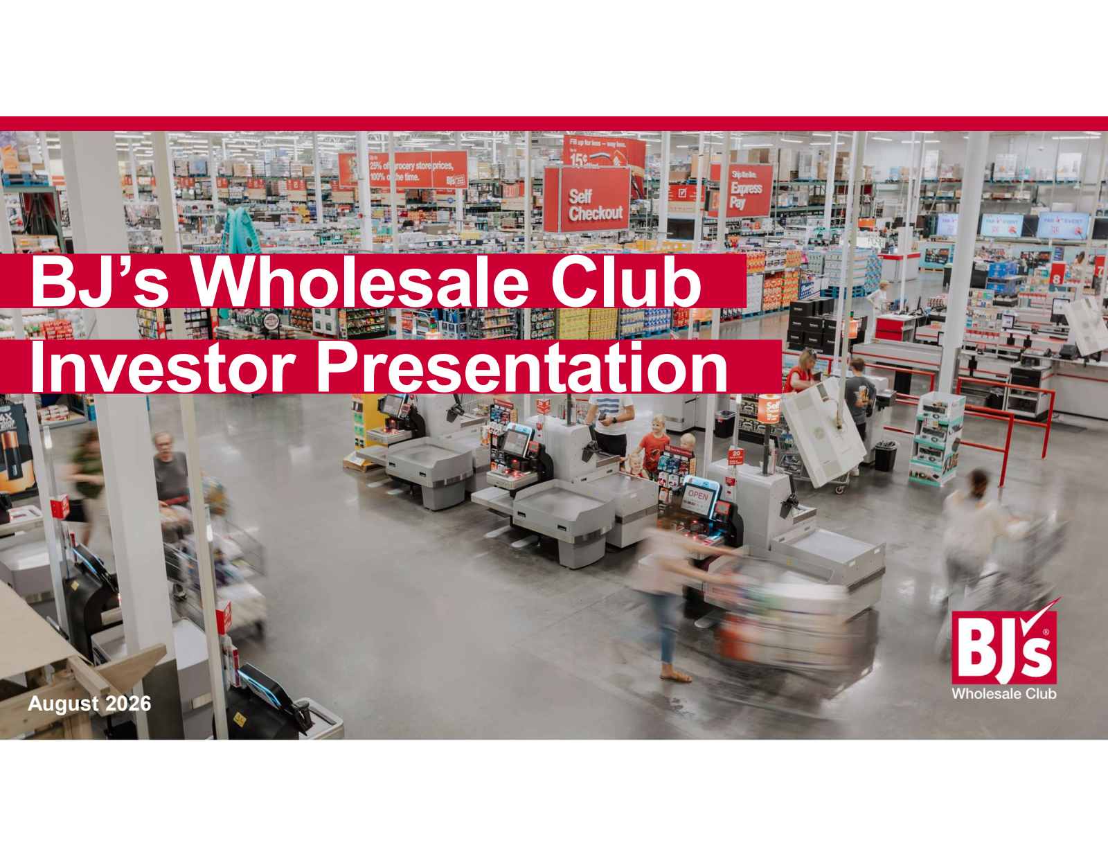 BJ's Wholesale Club's Q2 2027 Slide Deck
