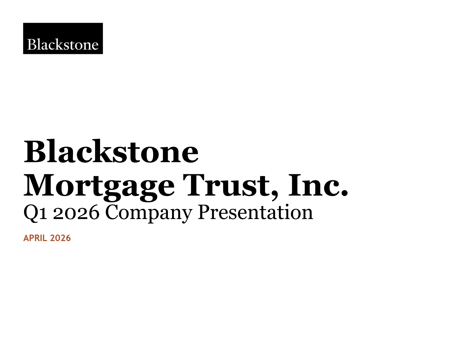 Blackstone Mortgage Trust's Q1 2026 Slide Deck