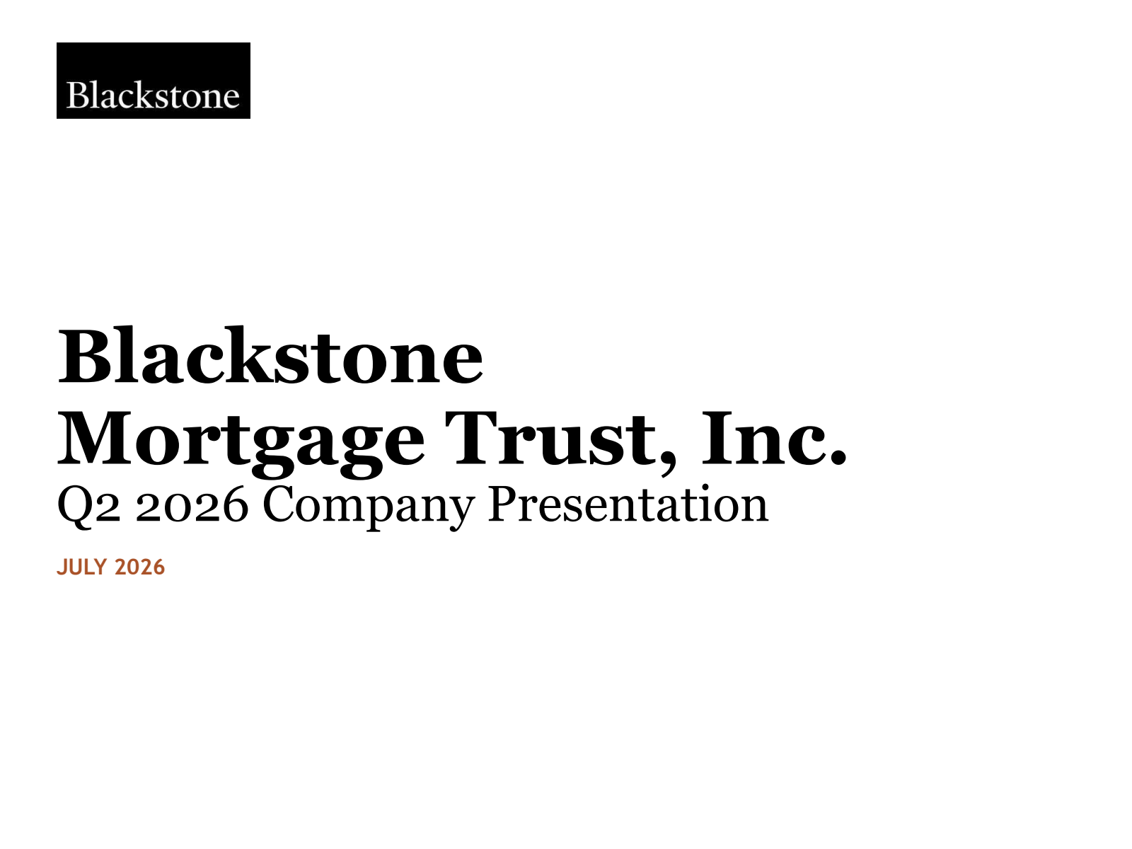 Blackstone Mortgage Trust's Q2 2026 Slide Deck