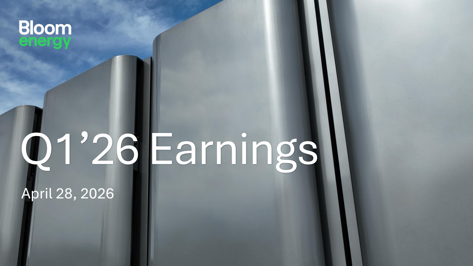 Bloom Energy's Q1 2026 Slide Deck