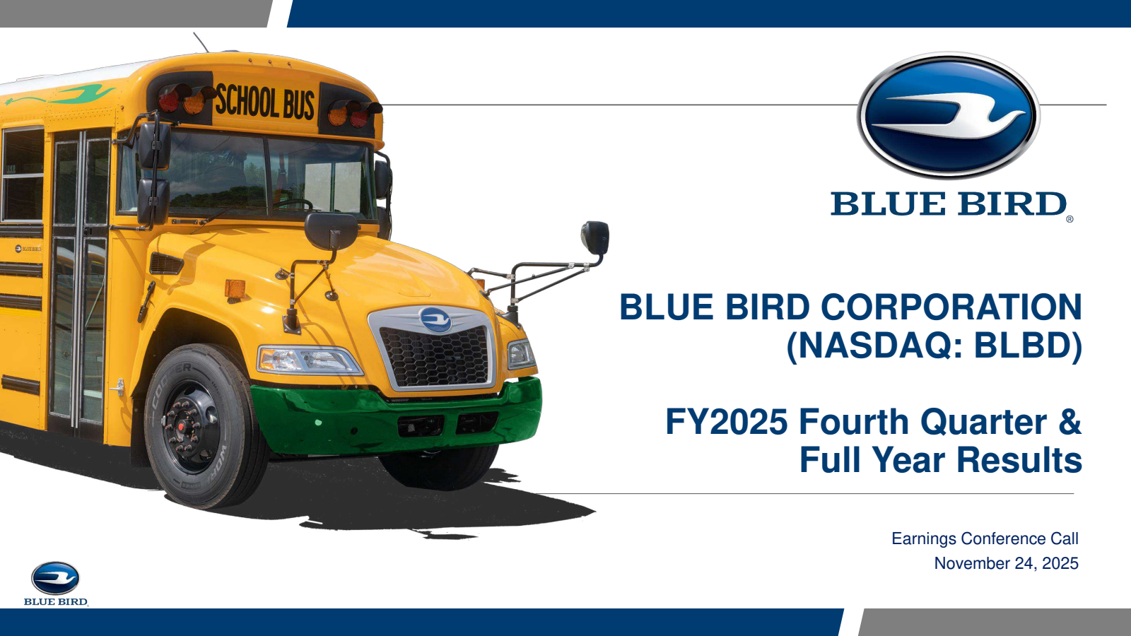 Blue Bird's Q4 2025 Slide Deck