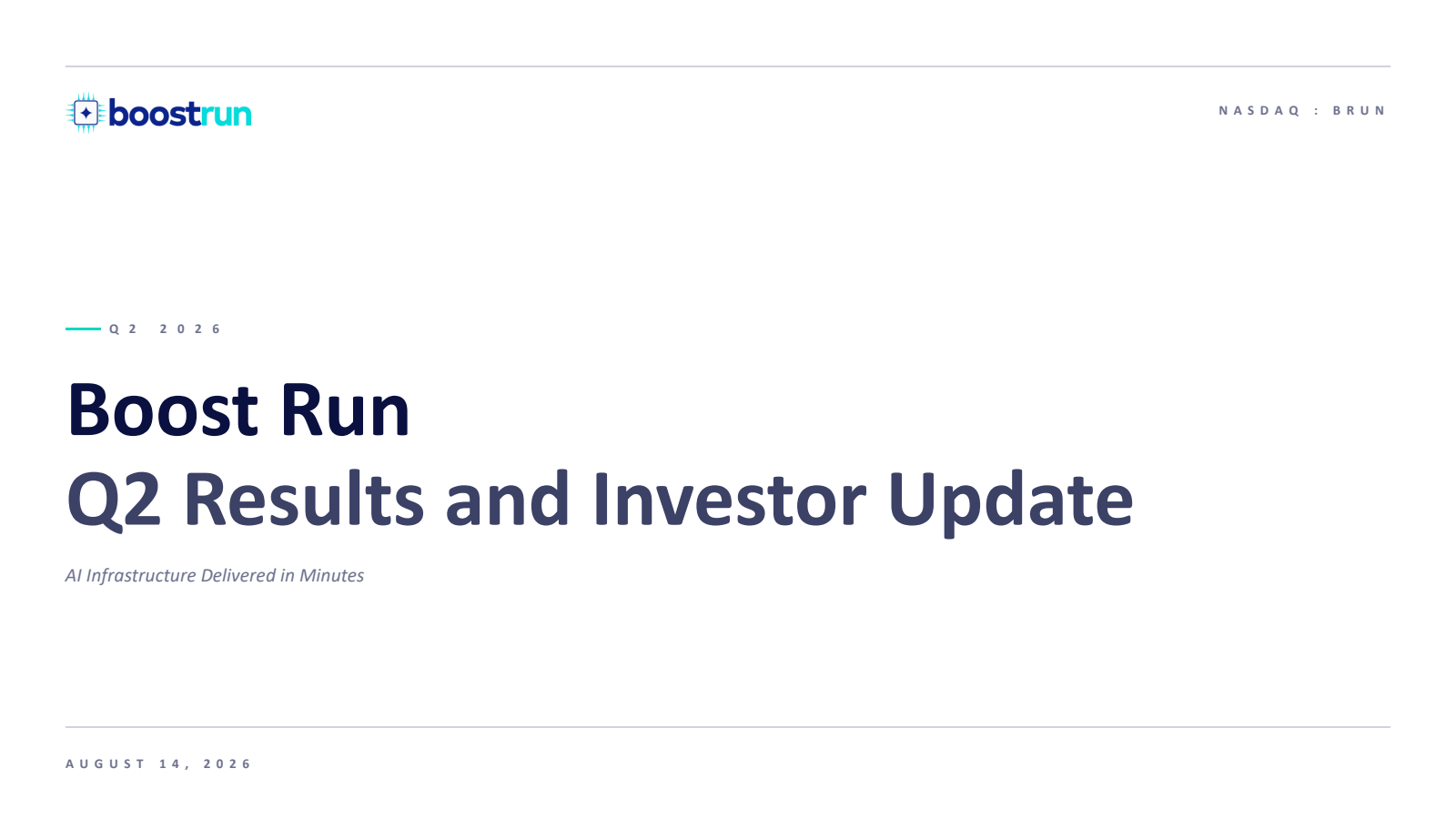 Boost Run's Q2 2026 Slide Deck