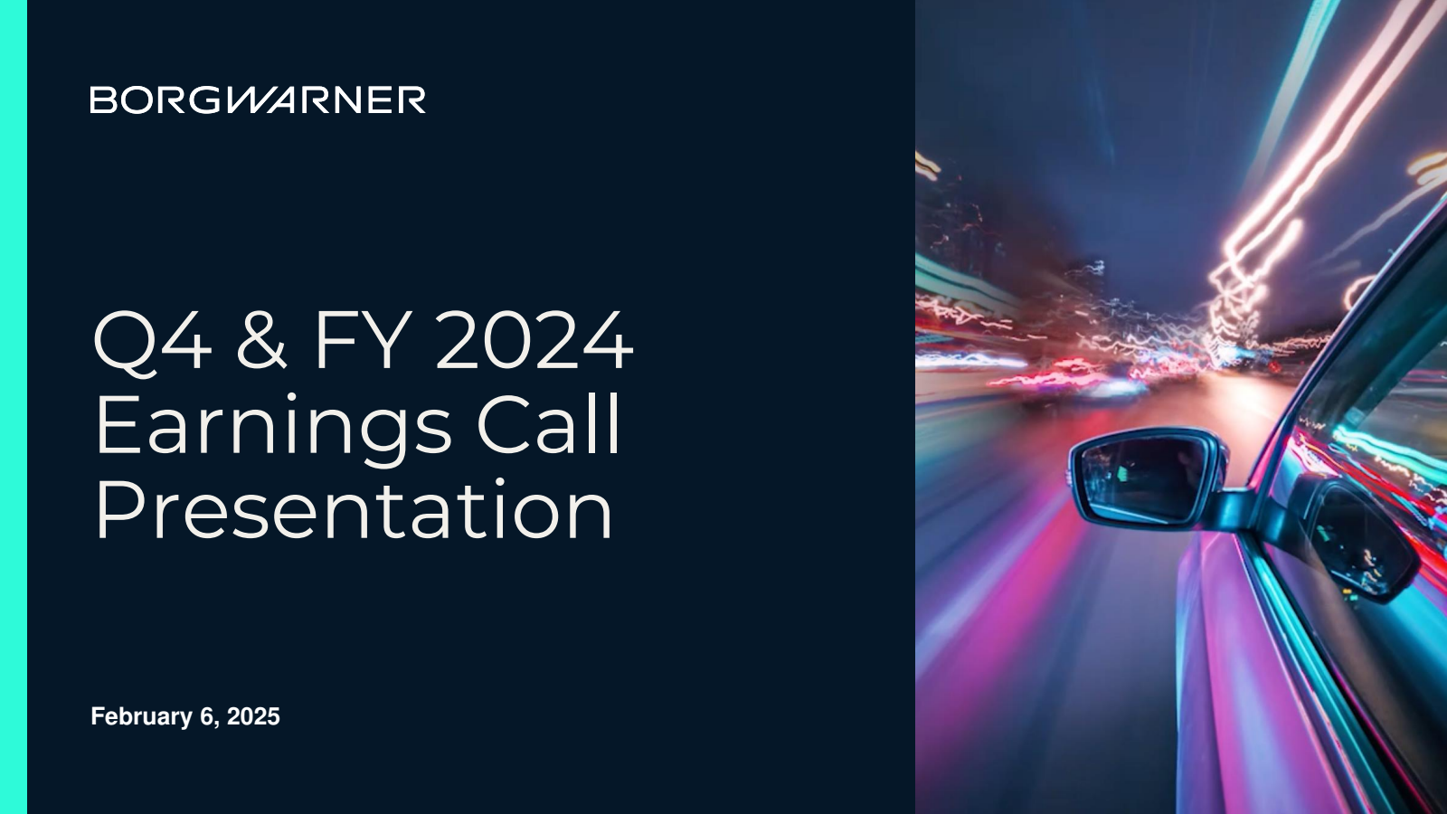 BorgWarner's Q4 2024 Slide Deck