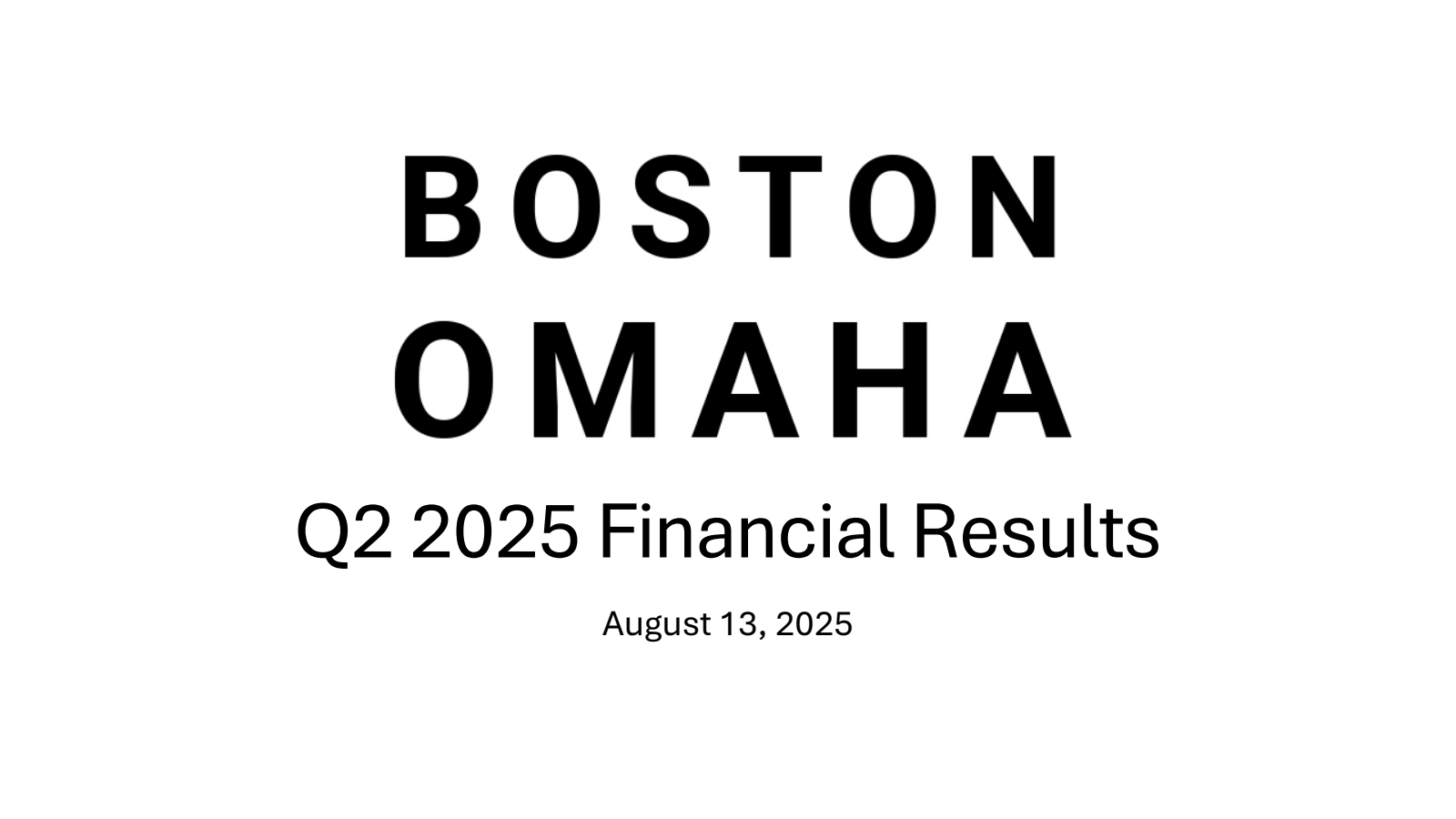 Boston Omaha's Q2 2025 Slide Deck
