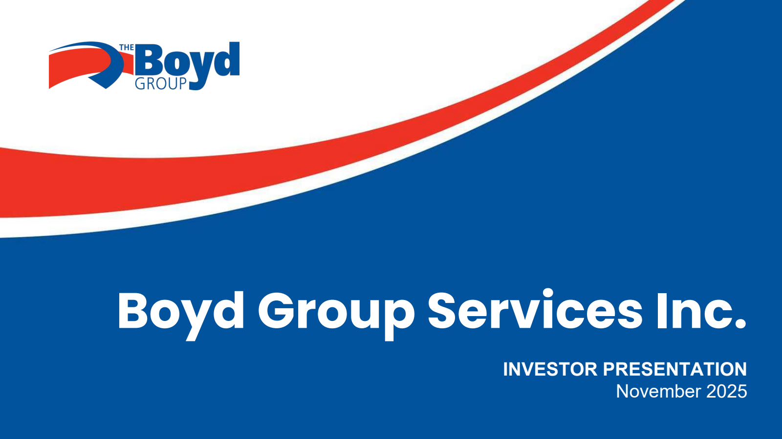 Boyd Group Services' Q3 2025 Slide Deck