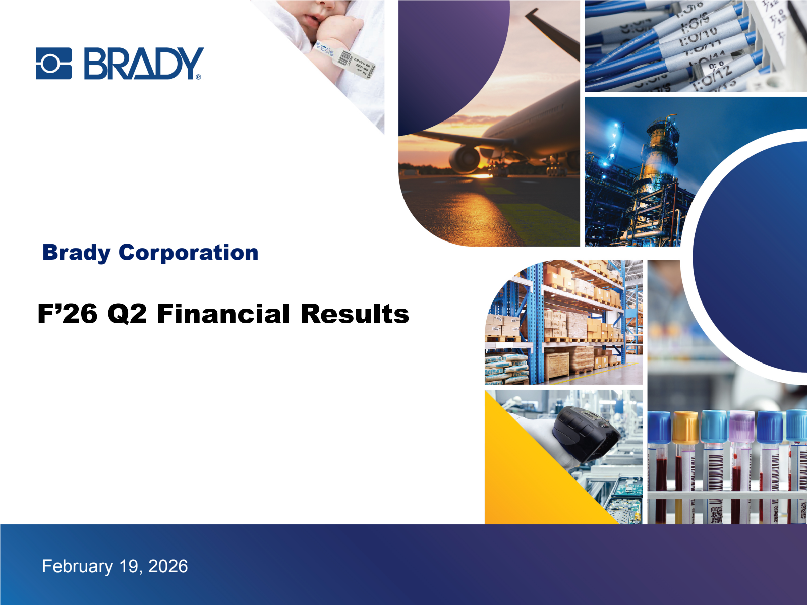 Brady's Q2 2026 Slide Deck