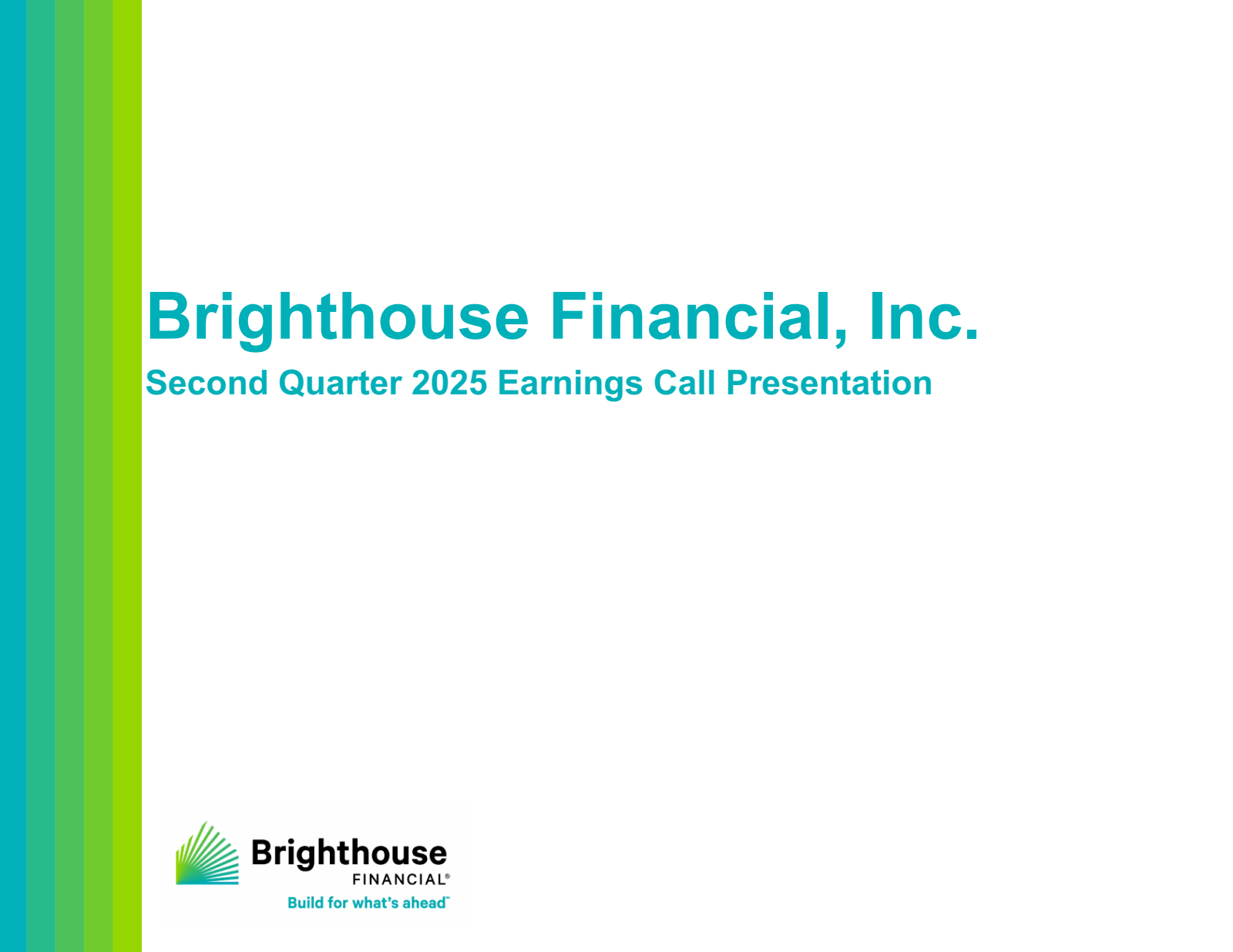 Brighthouse Financial's Q2 2025 Slide Deck