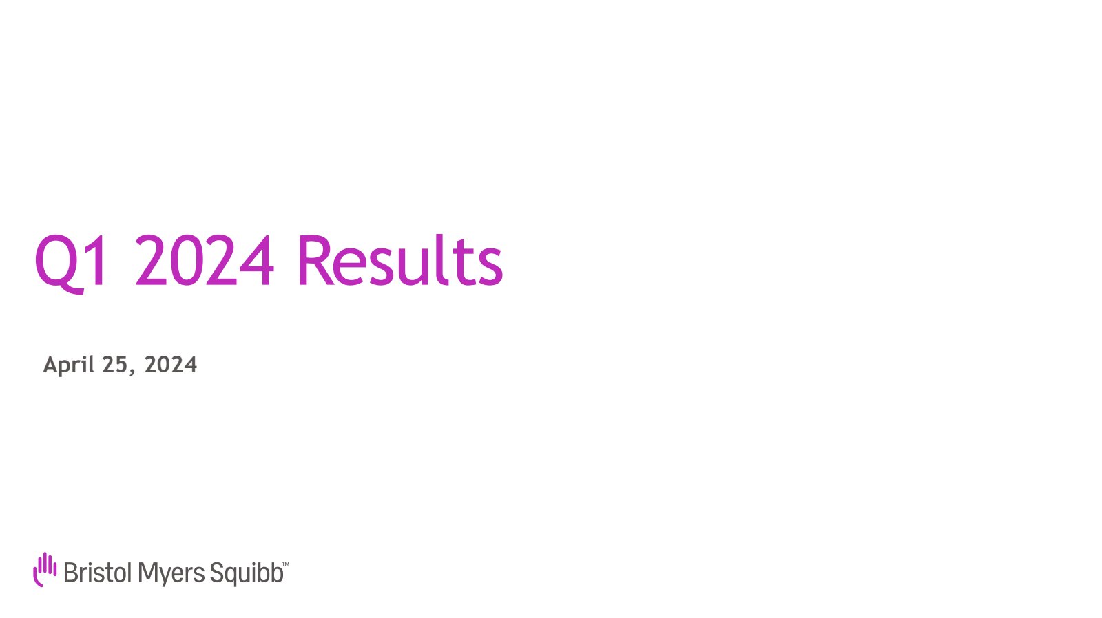 Bristol Myers Squibb's Q1 2024 Slide Deck