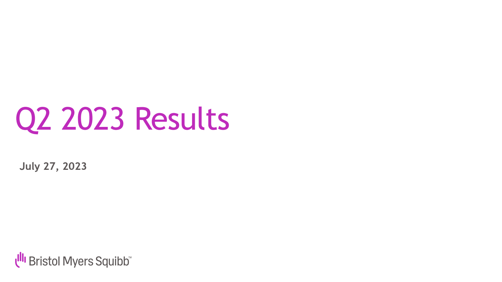 Bristol Myers Squibb's Q2 2023 Slide Deck