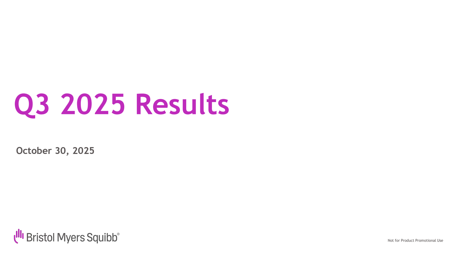 Bristol Myers Squibb's Q3 2025 Slide Deck