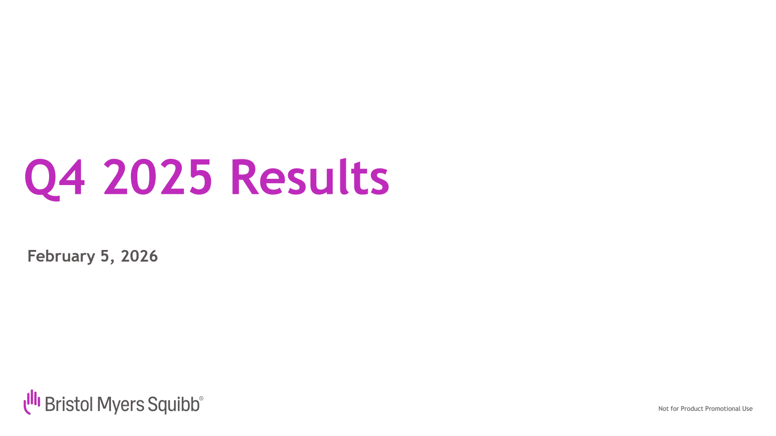 Bristol Myers Squibb's Q4 2025 Slide Deck