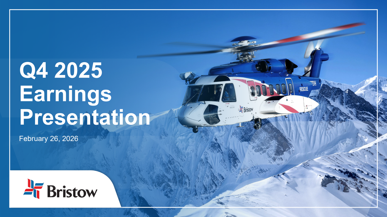 Bristow Group's Q4 2025 Slide Deck