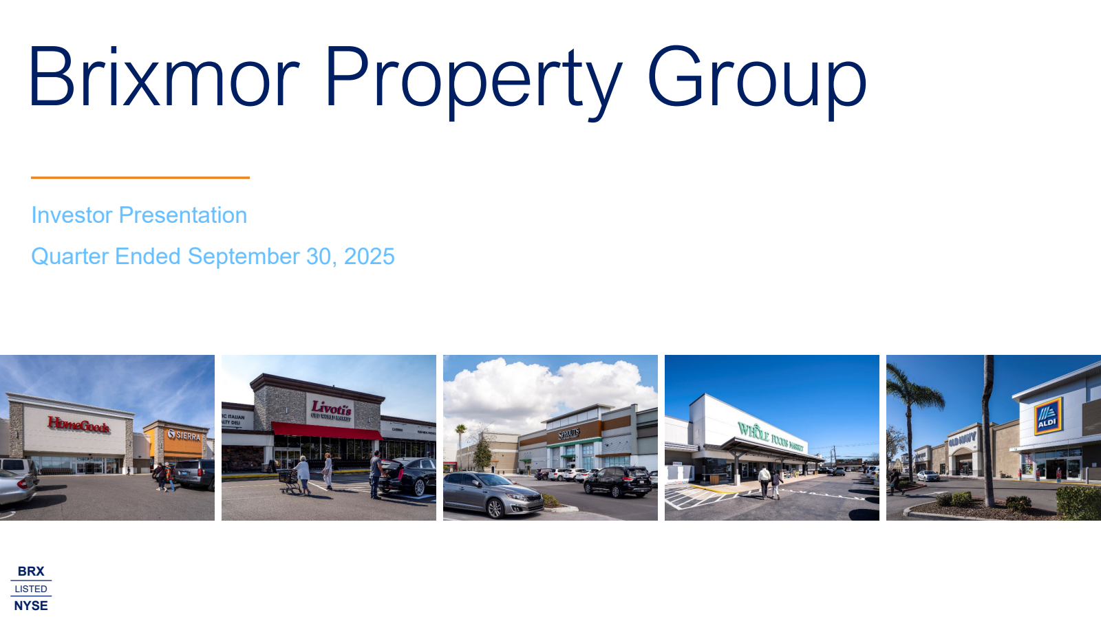 Brixmor Property Group's Q3 2025 Slide Deck