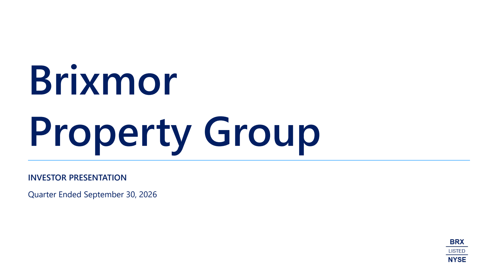 Brixmor Property Group's Q3 2026 Slide Deck