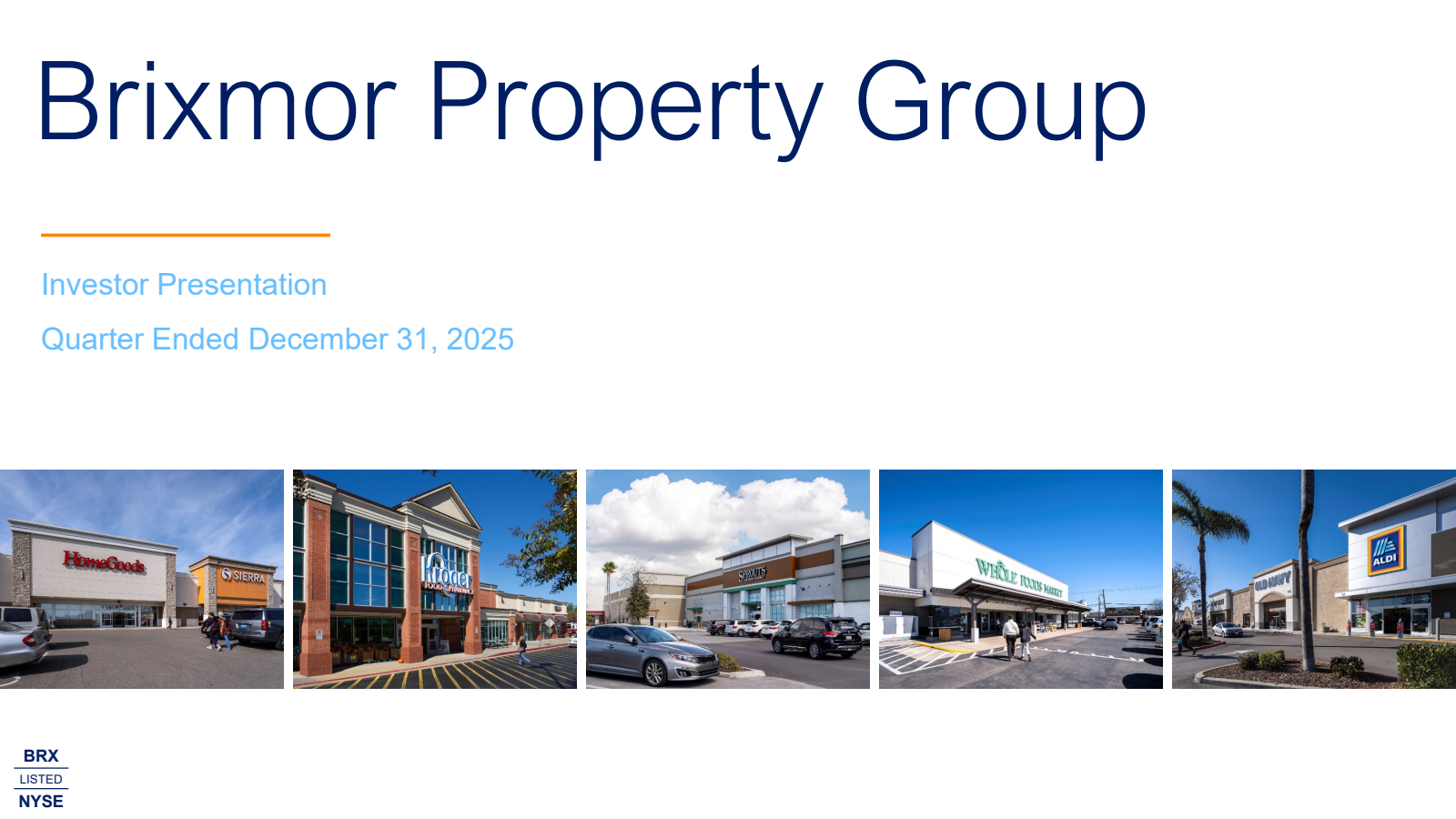 Brixmor Property Group's Q4 2025 Slide Deck