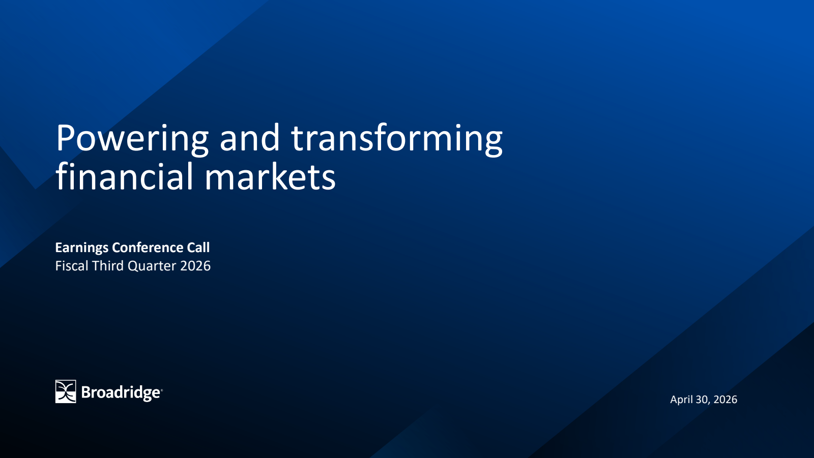 Broadridge Financial Solutions' Q3 2026 Slide Deck