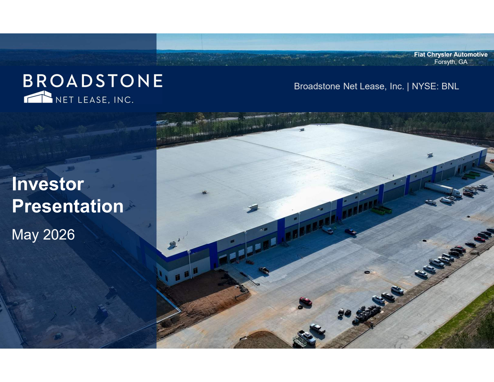 Broadstone Net Lease's Q1 2026 Slide Deck