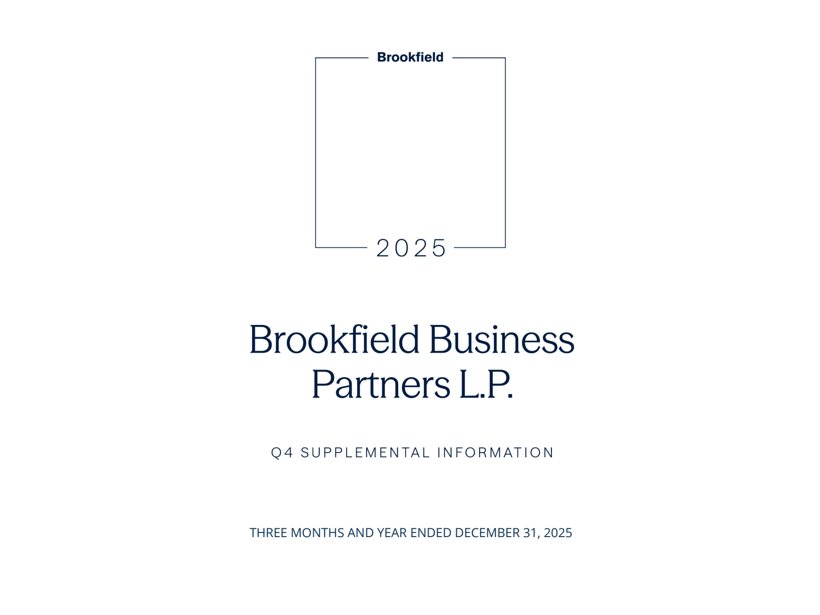 Brookfield Business Partners' Q4 2025 Slide Deck