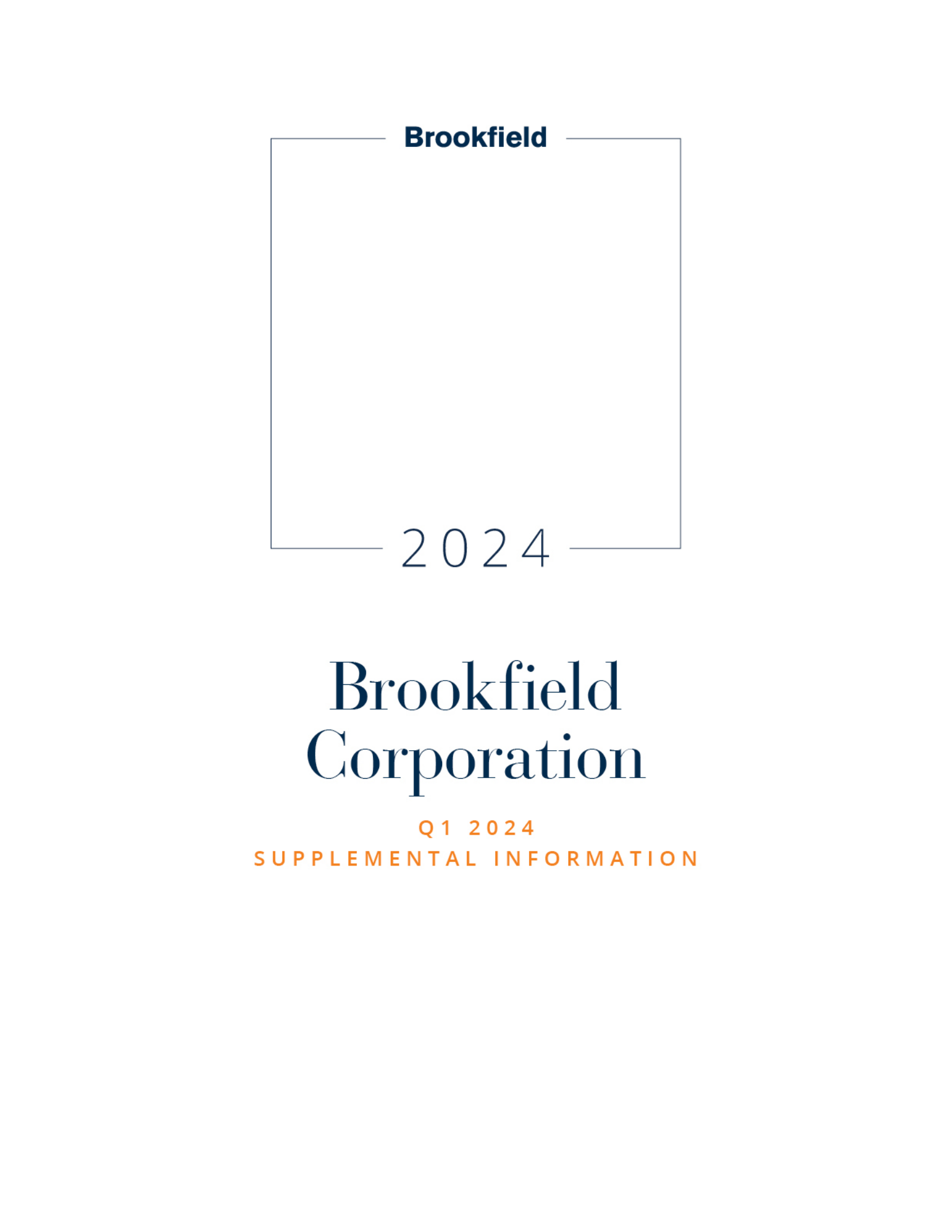 Brookfield's Q1 2024 Slide Deck