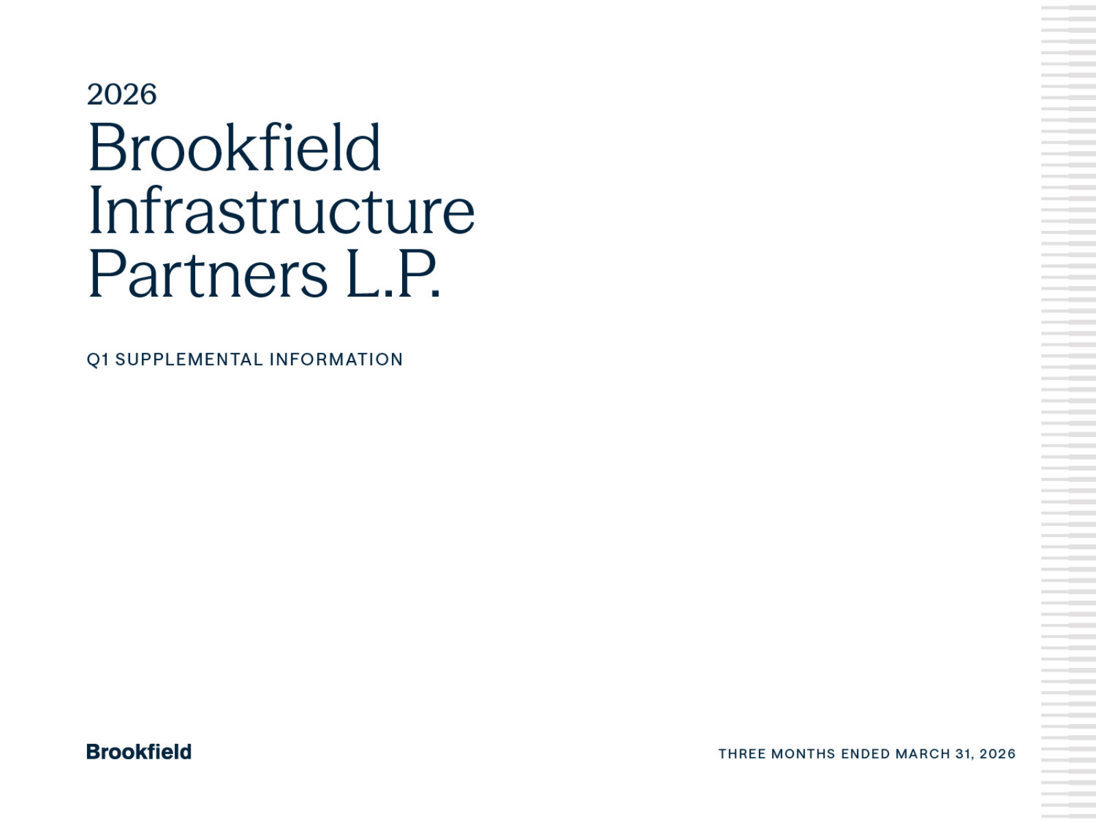 Brookfield Infrastructure Partners' Q1 2026 Slide Deck