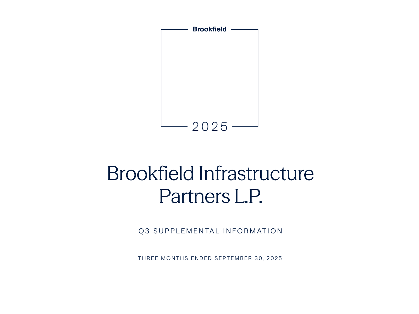 Brookfield Infrastructure Partners' Q3 2025 Slide Deck
