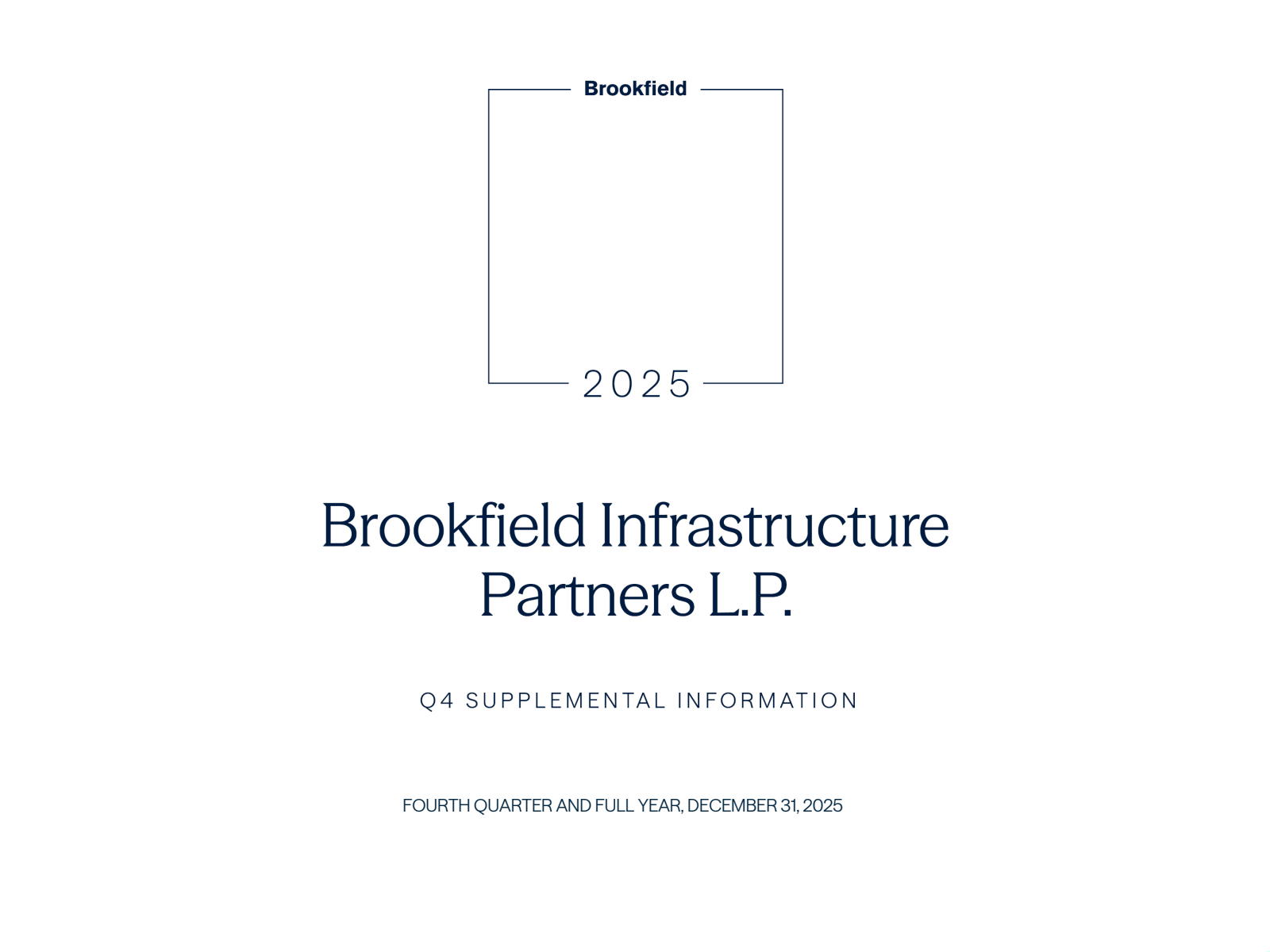 Brookfield Infrastructure Partners' Q4 2025 Slide Deck
