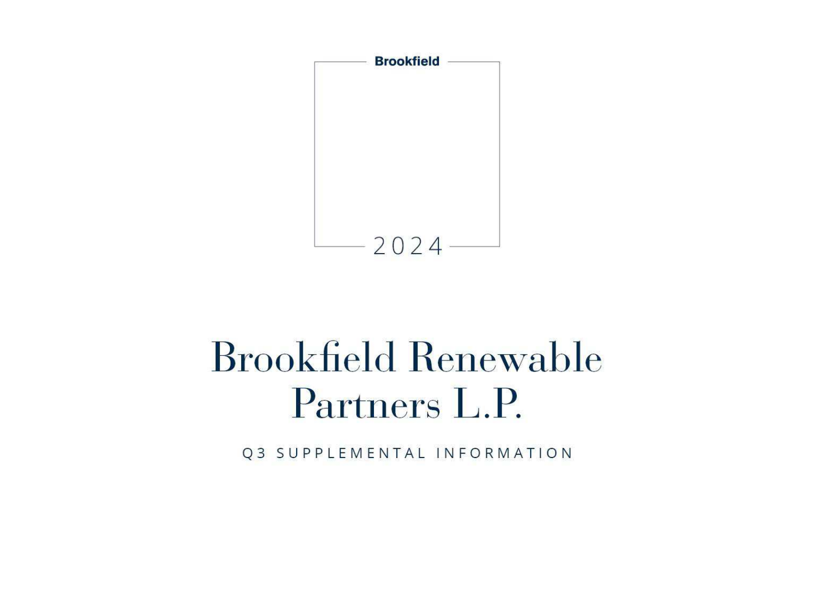 Brookfield Renewable's Q3 2024 Slide Deck