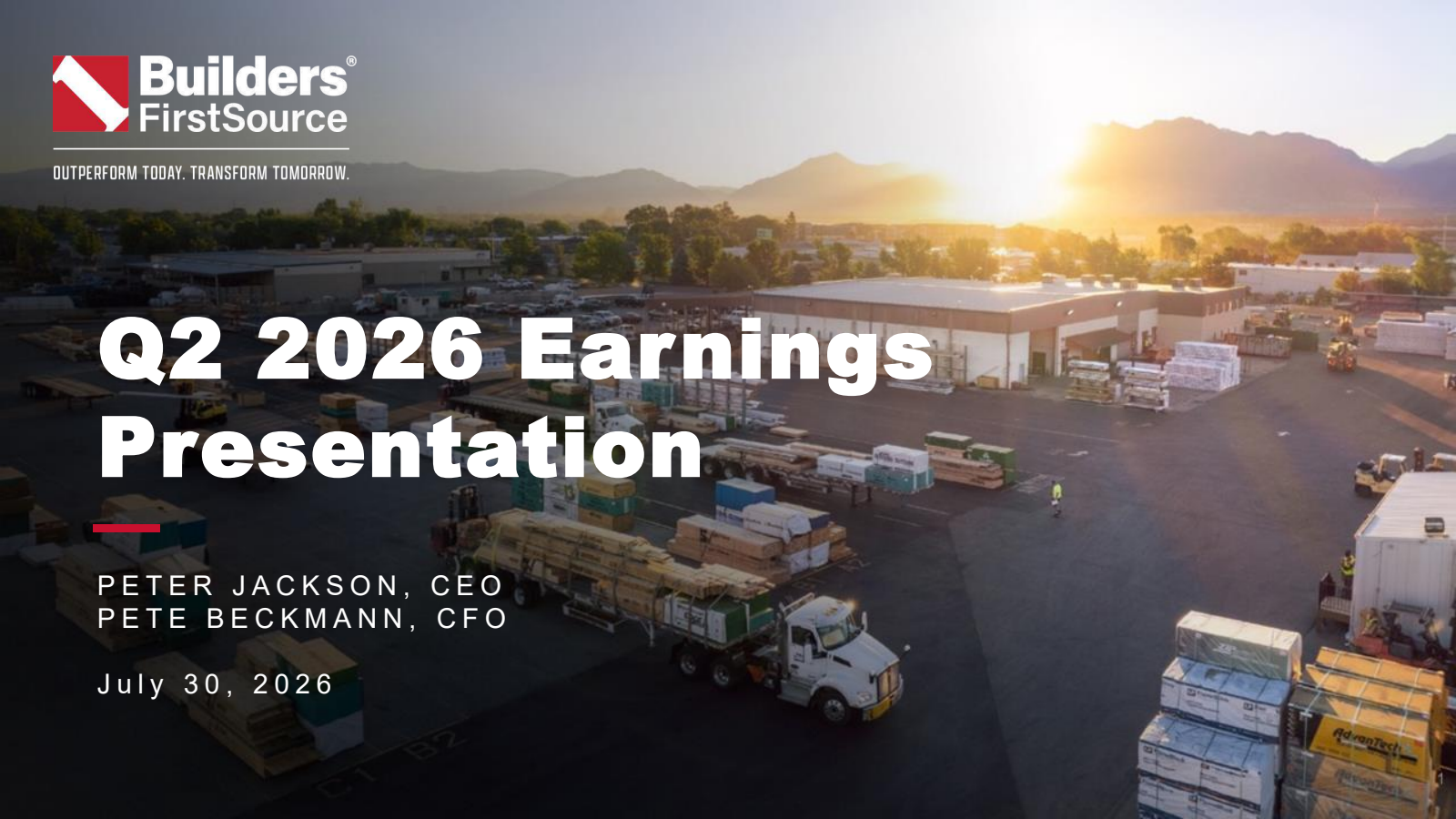 Builders FirstSource's Q2 2026 Slide Deck