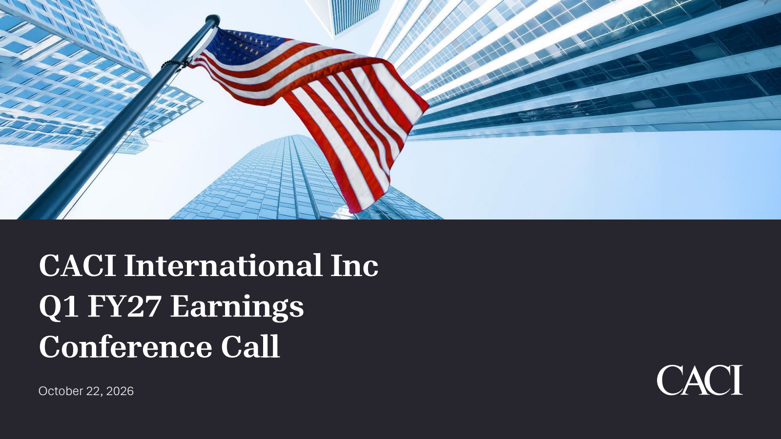 CACI International's Q1 2027 Slide Deck